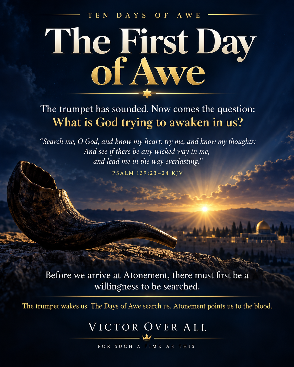 The First Day of Awe — Victor Over All